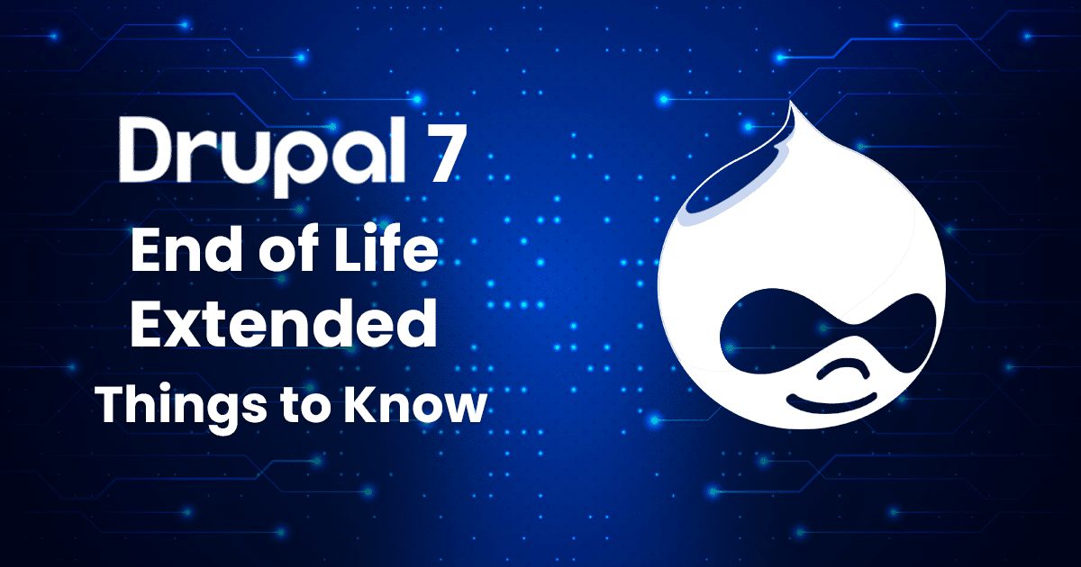 Drupal 7 End of Life Extended to November 2023